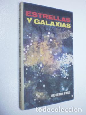 Libros de segunda mano: ESTRELLAS Y GALAXIAS - PAGE, THORNTON - Foto 1