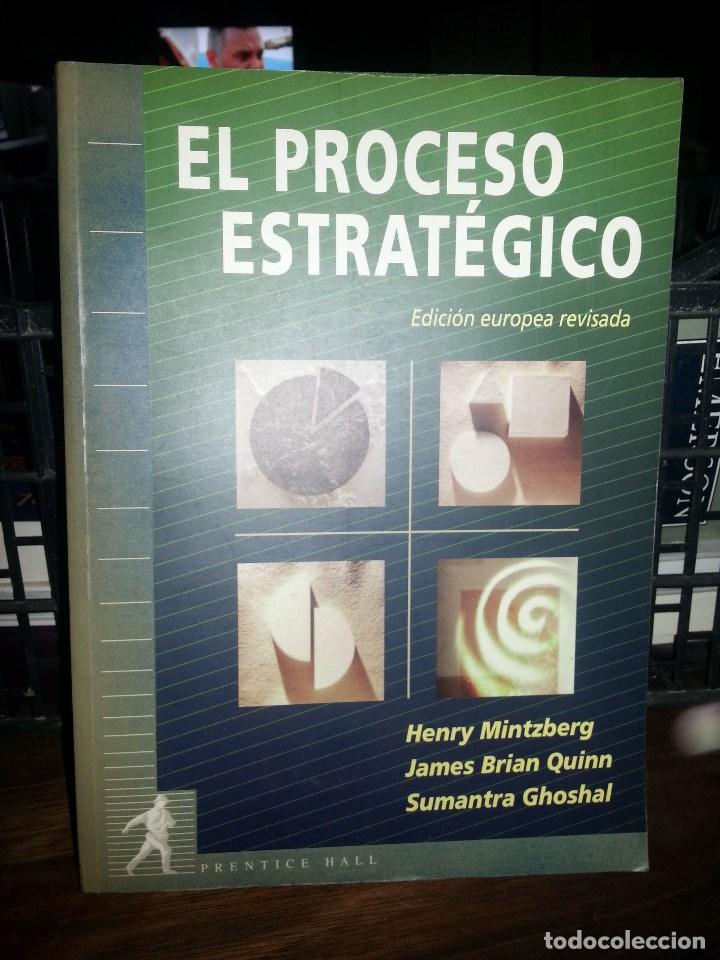 Libros de segunda mano: LIBRO N&ordm; 811 EL PROCESO ESTRATEGICO EDICION EUROPEA REVISADA