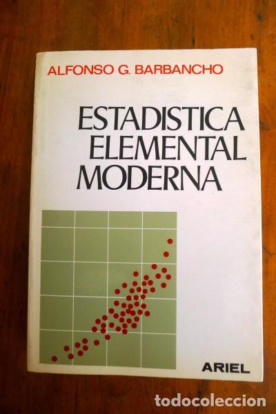 Libros de segunda mano: BARBANCHO, Alfonso G. Estad&iacute;stica elemental moderna - Foto 1