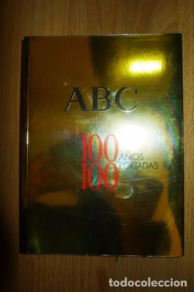 Libros de segunda mano: ABC : 100 a&ntilde;os, 100 portadas - Foto 1