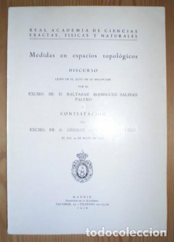 Libros de segunda mano: RODRIGUEZ-SALINAS, B: MEDIDAS EN ESPACIOS TOPOLOGICOS. Dedicatoria aut&oacute;grafa del autor