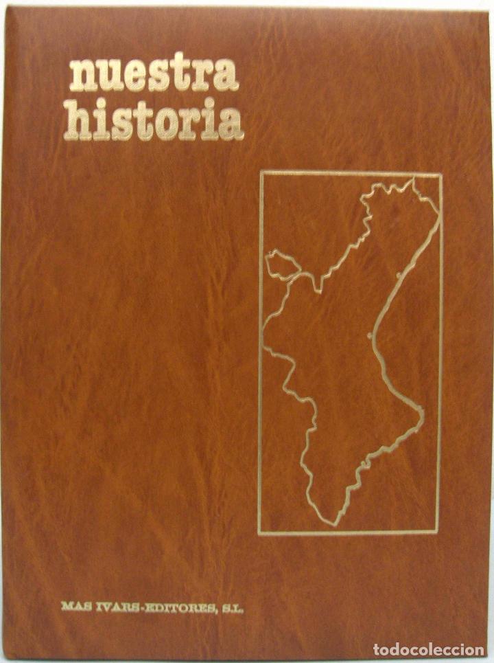 Libros de segunda mano: NUESTRA HISTORIA (7 TOMOS). MAS IVARS EDITORES, 1980. - Foto 2