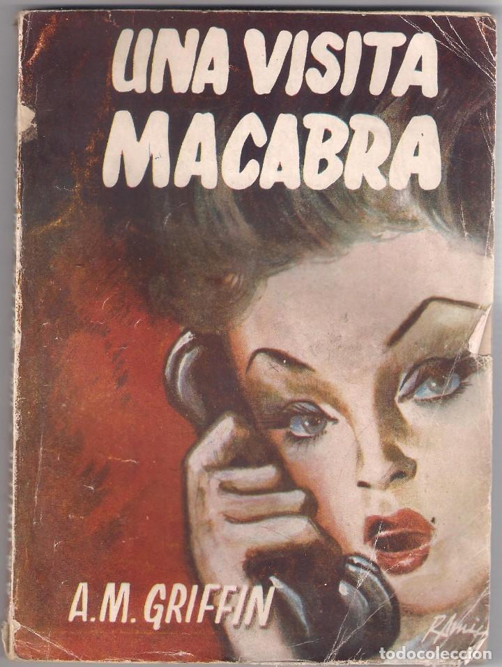 Libros de segunda mano: UNA VISITA MACABRA A.M. GRIFFIN 1946 - Foto 1