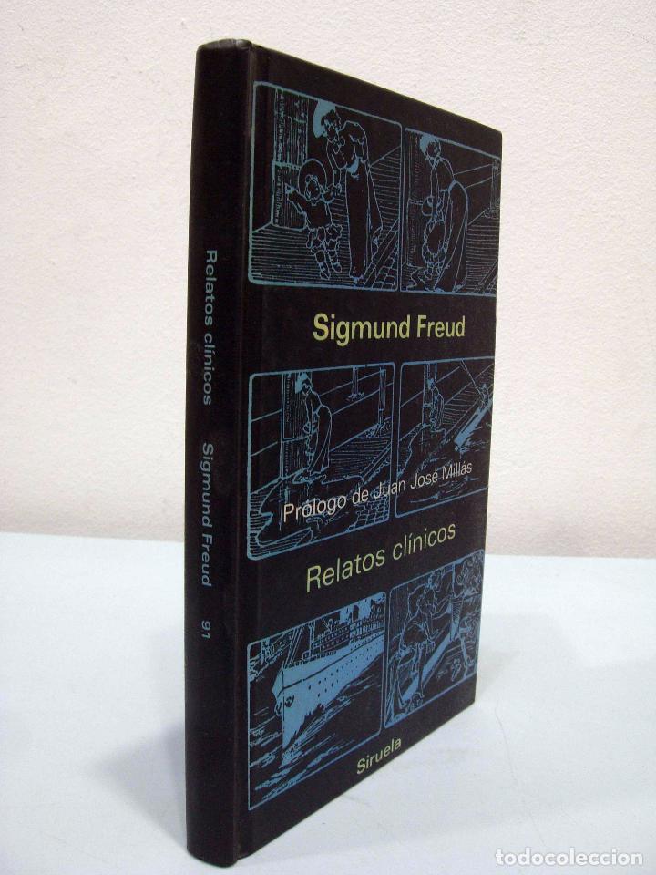 Libros de segunda mano: SIGMUND FREUD - RELATOS CL&Iacute;NICOS. SIRUELA, 1997. - Foto 2