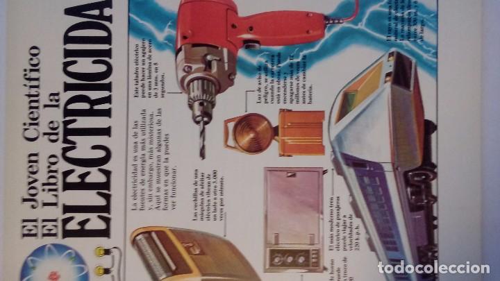 Libros de segunda mano: EL LIBRO DE LA ELECTRICIDAD  El Joven Cient&iacute;fico Aprendiendo los secretos del poder el&eacute;ctrico - Foto 2