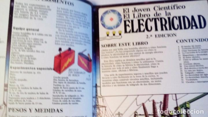 Libros de segunda mano: EL LIBRO DE LA ELECTRICIDAD  El Joven Cient&iacute;fico Aprendiendo los secretos del poder el&eacute;ctrico - Foto 3