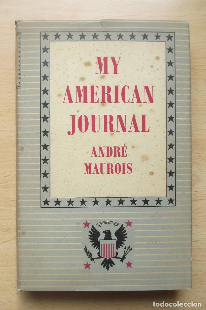 Libros de segunda mano: My american journal, de Andr&eacute; Maurois - Foto 1