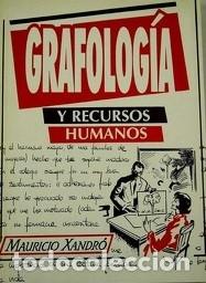 Libros de segunda mano: Grafolog&iacute;a: y recursos humanos - Mauricio Xandr&oacute; - Foto 1