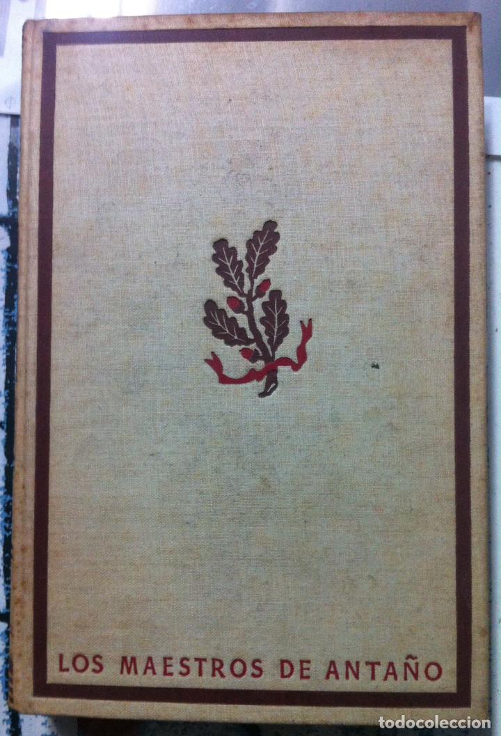 Libros de segunda mano: EUGENIO FROMENTIN. Los MAESTROS de ANTA&Ntilde;O. 1942 - Foto 1