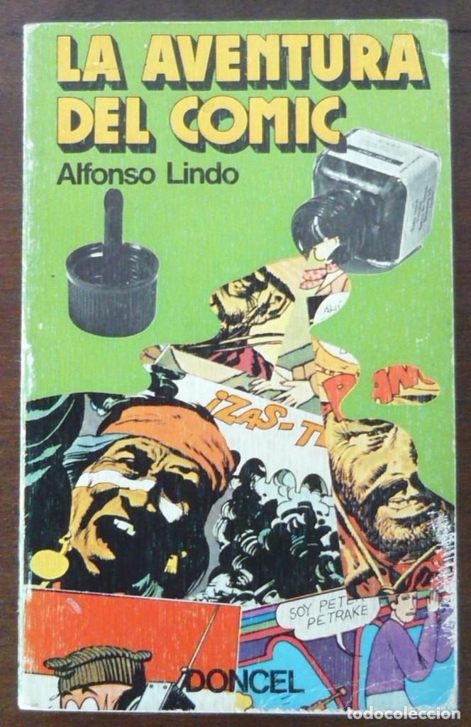 Libros de segunda mano: La aventura del c&oacute;mic - Alfonso Lindo - Foto 1