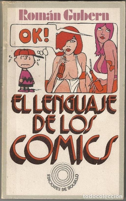 Libros de segunda mano: El lenguaje de los c&oacute;mics - Rom&aacute;n Gubern - Foto 1