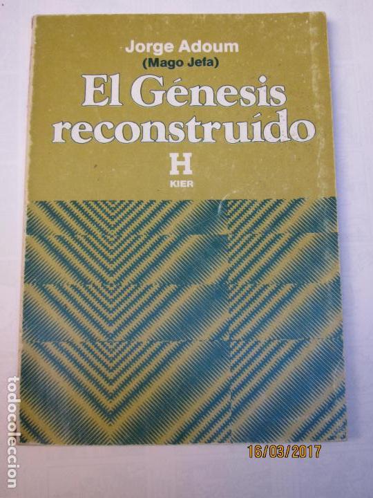 Libros de segunda mano: ADOUM. JORGE Dr .EL G&Eacute;NESIS RECONSTRUIDO, - Foto 1