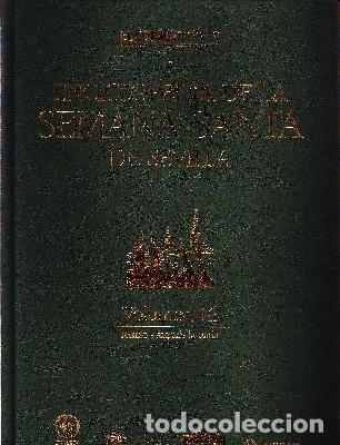 Libros de segunda mano: ENCICLOPEDIA DE LA SEMANA SANTA DE SEVILLA. TOMO 16. VV.AA. SS-171