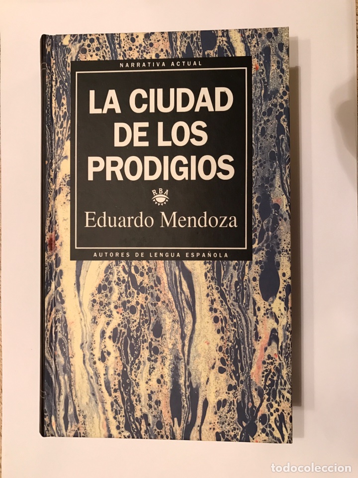 Libros de segunda mano: LA CIUDAD DE LOS PRODIGIOS, por E. Mendoza - Foto 1