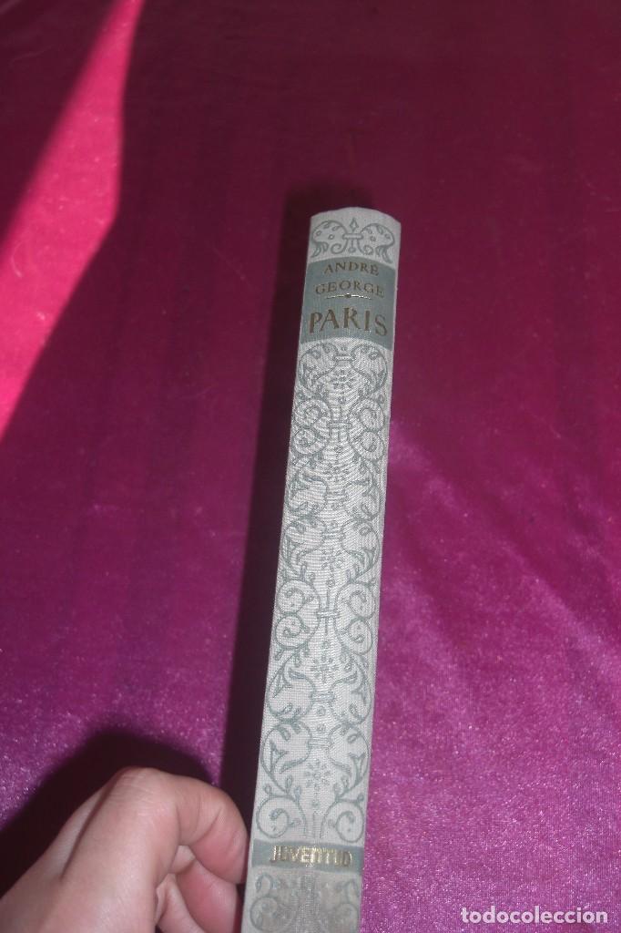 Libros de segunda mano: PARIS ANDRE GEORGE 1959 OBRA ILUSTRADA E/1/2/5 - Foto 2