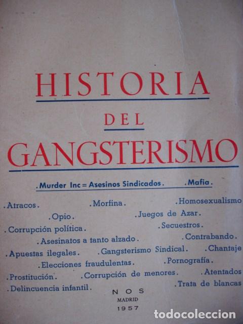 Livros em segunda m&atilde;o: HISTORIA DEL GANSTERISMO HULL.1957.4&ordf;.282 PG