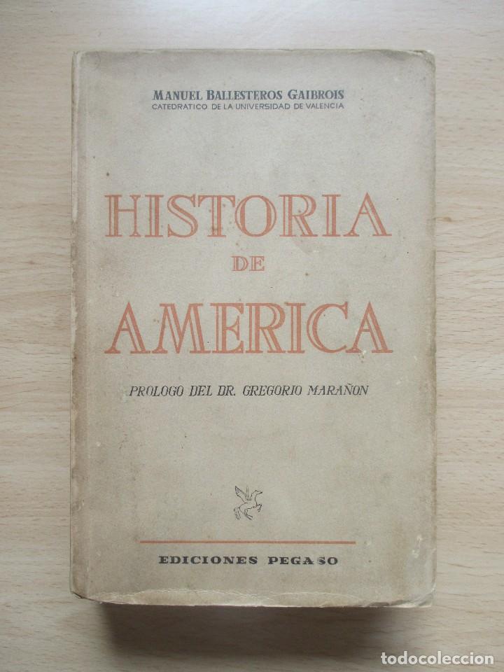 Libros de segunda mano: Historia de Am&eacute;rica, de Manuel Ballesteros Gaibrois - Foto 1