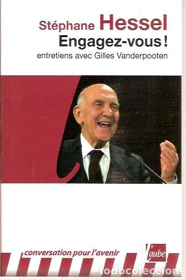 Libros de segunda mano: ENGAGEZ-VOUS STEPHANE HESSEL - Foto 1