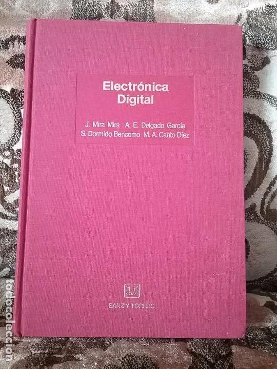 Libros de segunda mano: Electr&oacute;nica digital. Ed. Sanz y Torres. Excelente estado. VVAA. - Foto 1
