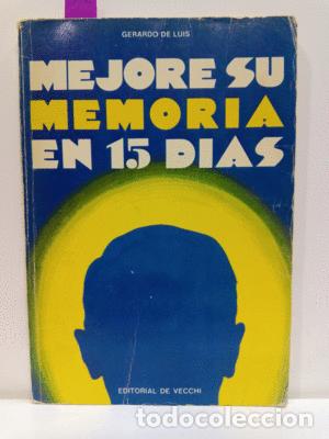 Libros de segunda mano: MEJORE SU MEMORIA EN 15 D&Iacute;AS - DE LUIS, GERARDO - Foto 1