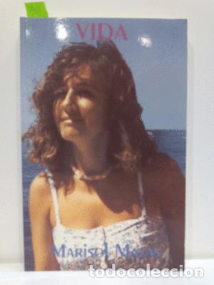 Libros de segunda mano: VIDA - MAZAS, MARISOL - Foto 1