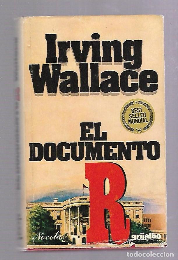 Libros de segunda mano: EL DOCUMENTO R. IRVING WALLACE. 1976. EDICIONES GRIJALBO - Foto 1