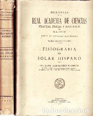 Libri di seconda mano: MEMORIAS DE LA REAL ACADEMIA DE CIENCIAS EXACTAS. FISIOGRAFIA.HERNANDEZ PACHECO, E. ESTANT-116