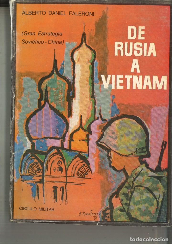 Libri di seconda mano: DE RUSIA A VIETNAM. Alberto Daniel Faleroni