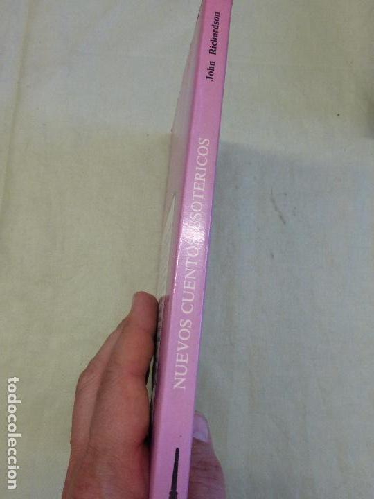 Libros de segunda mano: NUEVOS CUENTOS ESOT&Eacute;RICOS - JOHN RICHARDSON - OBELISCO FANT&Aacute;STICA - Foto 2