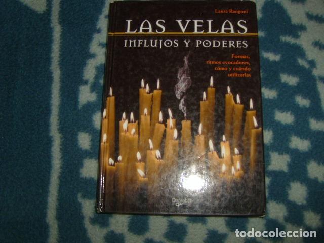 Libros de segunda mano: LAS VELAS . INFUJOS Y PODERES. LAURA RANGONI - Foto 1