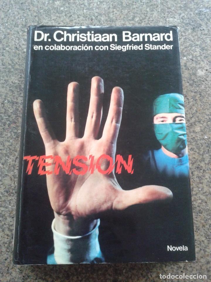 Libros de segunda mano: TENSION -- DR, CHRISTIAAN BARNARD -- MARTINEZ ROCA - 1975 -- - Foto 1