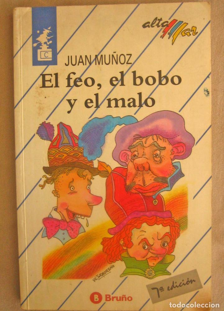 Libros de segunda mano: El feo - el bobo - el malo - Juan Mu&ntilde;oz - Foto 1