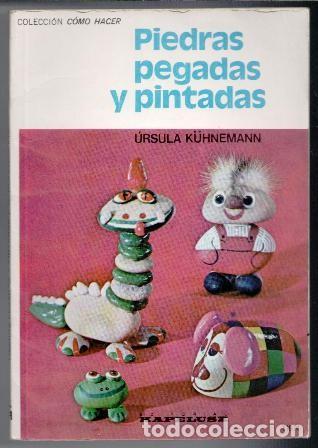 Libros de segunda mano: Piedras pegadas y pintadas, Ursula Kuhnemann - Foto 1