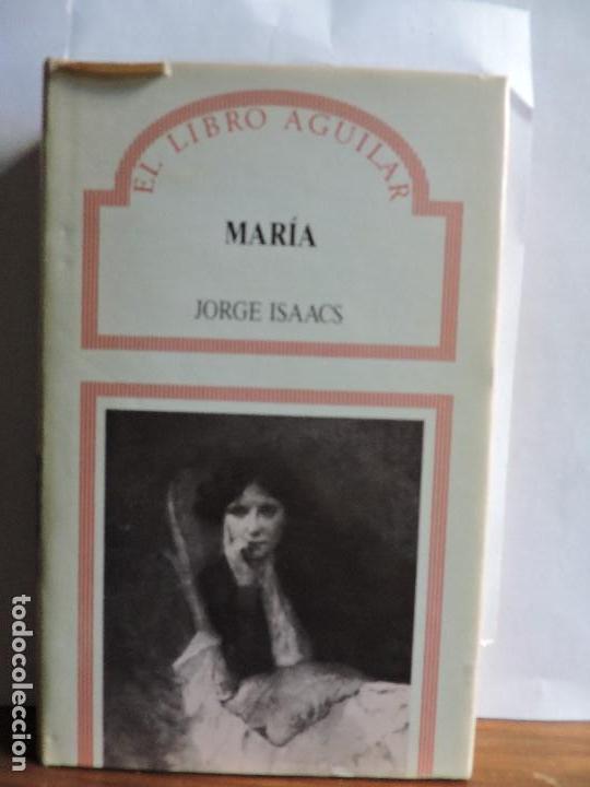 Libros de segunda mano: Mar&iacute;a. ISAACS, Jorge. Ed. Aguilar. Madrid 1987 - Foto 1