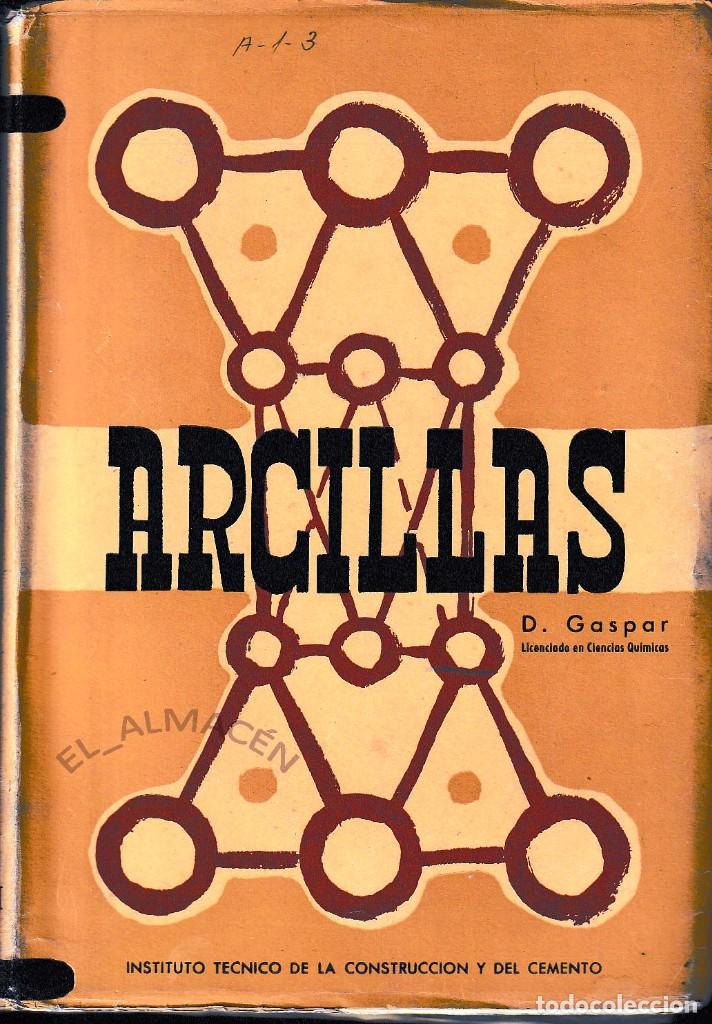 Libros de segunda mano: ARCILLAS (DEMETRIO GASPAR 1951) SIN USAR - Foto 1