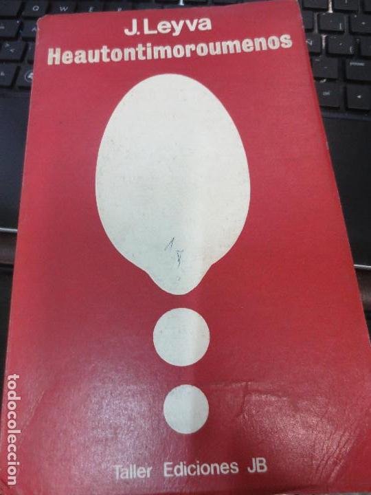 Libros de segunda mano: HEAUTONTIMOROUMENOS J. LEYVA EDIT JB A&Ntilde;O 1973 - Foto 1