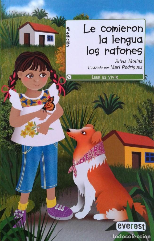 Libros de segunda mano: Le comieron la lengua los ratones/Silvia Molina - Everest - Foto 1