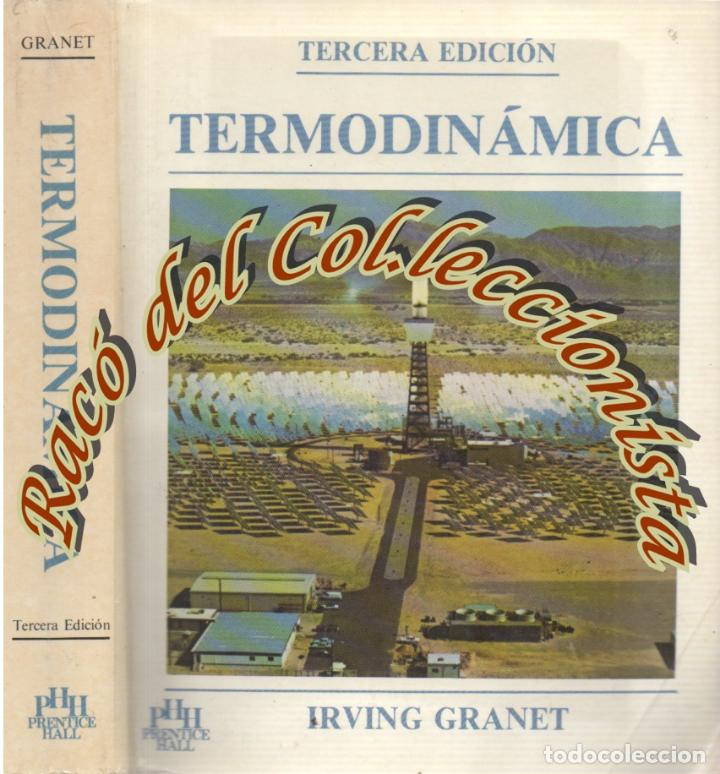 Libros de segunda mano: TERMODINAMICA, IRVING GRANET, PRENTICE HILL, 1988 - Foto 1