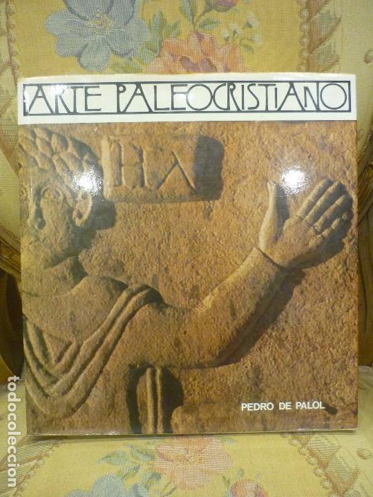 Libros de segunda mano: ARTE PALEOCRISTIANO EN ESPA&Ntilde;A, DE PEDRO DE PALOL. - Foto 1