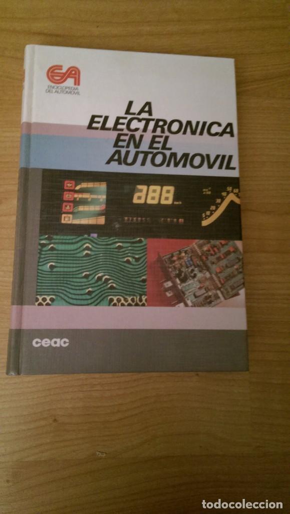 Libros de segunda mano: LA ELECTR&Oacute;NICA EN EL AUTOM&Oacute;VIL - Foto 1