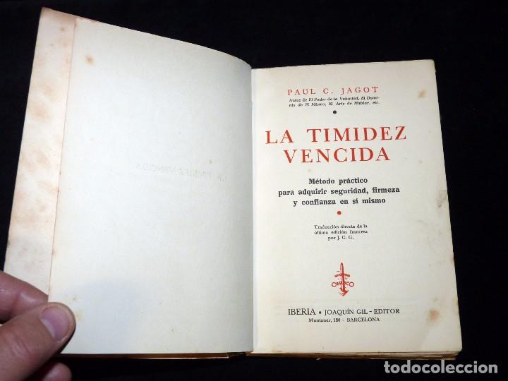 Libros de segunda mano: LA TIMIDEZ VENCIDA. PAUL C .JAGOT. IBERIA. 2&ordf; ED. 1939 - Foto 1