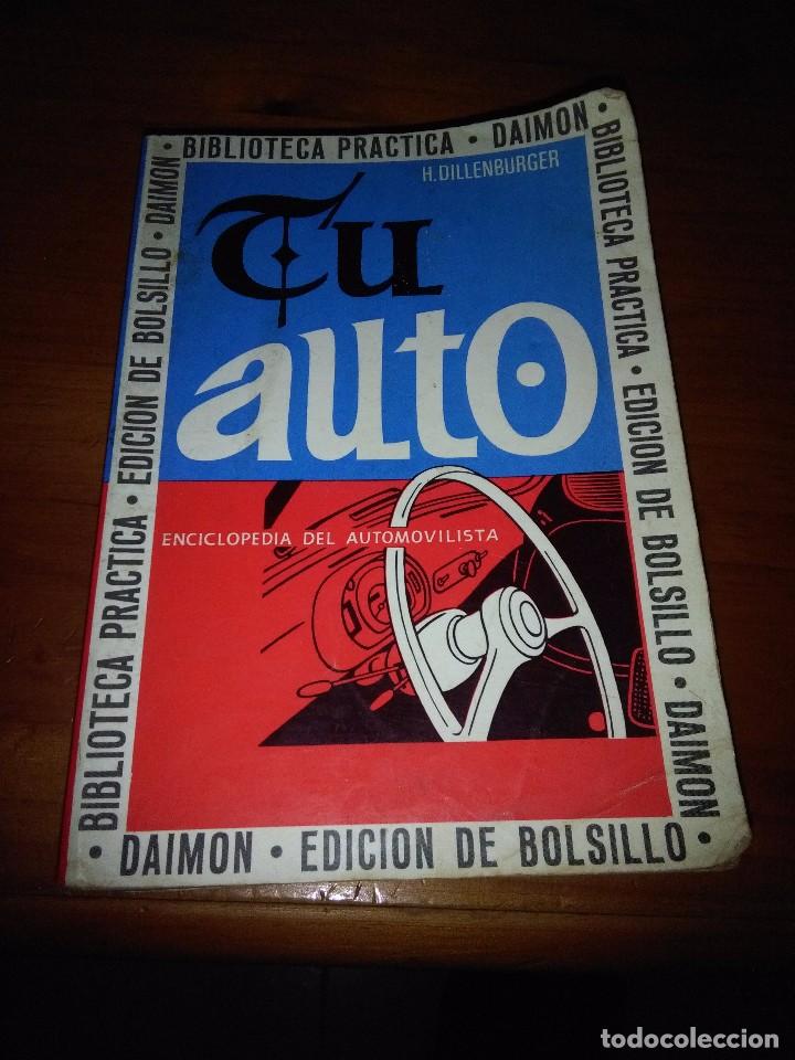 Libros de segunda mano: TU AUTO. BIBLIOTECA PRACTICA DAIMON. EST14B4 - Foto 1