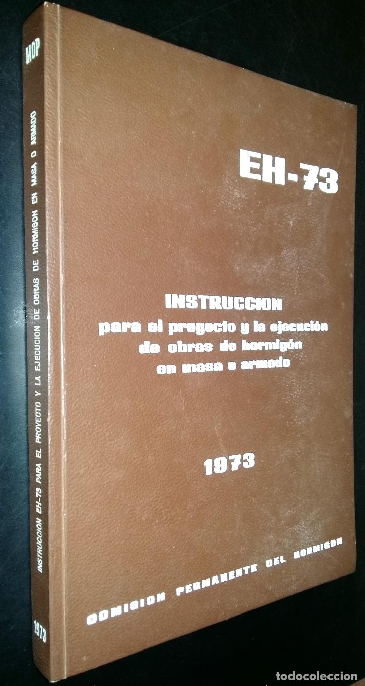 Libros de segunda mano: INSTRUCCION EH - 73 / COMISION PERMANENTE DEL HORMIGON - Foto 1