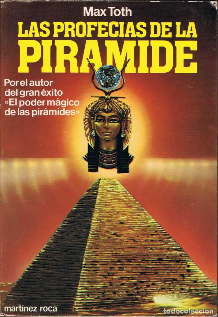 Libros de segunda mano: Las profec&iacute;as de la Pir&aacute;mide - Max Toth - Foto 1