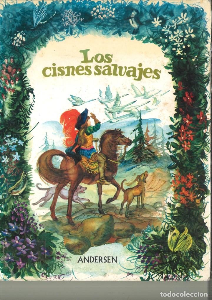 Libros de segunda mano: LOS CISNES SALVAJES. Andersen - Foto 1