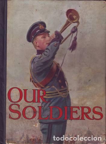 Libri di seconda mano: GOLDING, HARRY: OUR SOLDIERS AT WORK AND AT PLAY. A PICTURE BOOK FOR BOYS AND GIRLS
