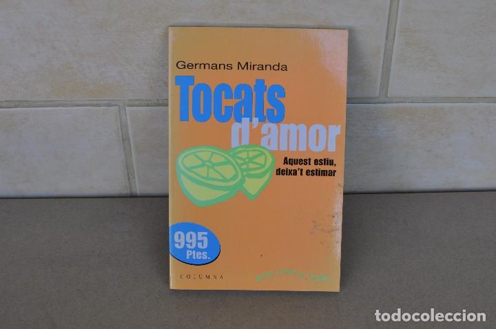 Libros de segunda mano: C0D - TOCATS DAMOR - GERMANS MIRANDA - Foto 1