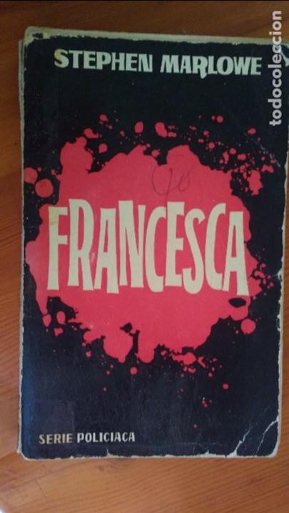 Libros de segunda mano: Francesca, Stephen Marlowe 1963 - Foto 1