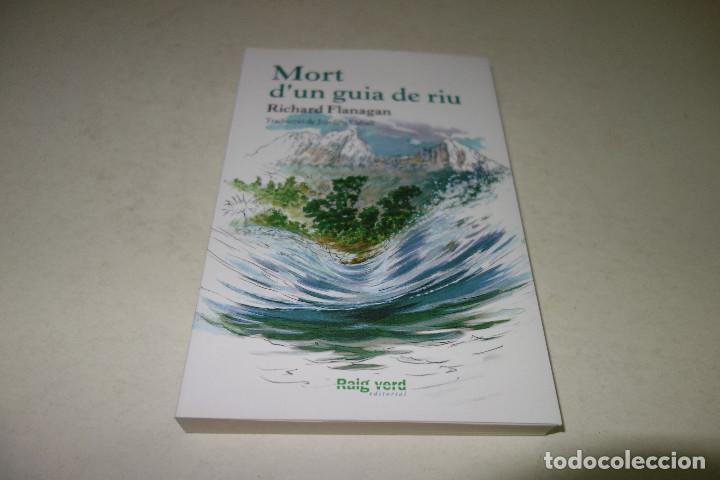 Libros de segunda mano: MORT DUN GUIA DE RIU. RICHARD FLANAGAN - Foto 1