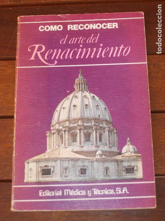 Libros de segunda mano: como reconocer EL ARTE DEL RENACIMIENTO - Foto 1